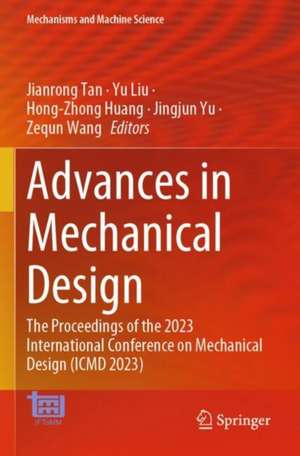 Advances in Mechanical Design de Jianrong Tan