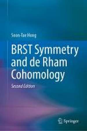 BRST Symmetry and de Rham Cohomology de Soon-Tae Hong