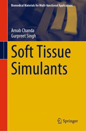 Soft Tissue Simulants de Arnab Chanda
