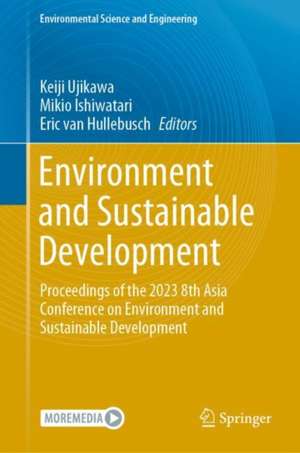 Environment and Sustainable Development de Keiji Ujikawa