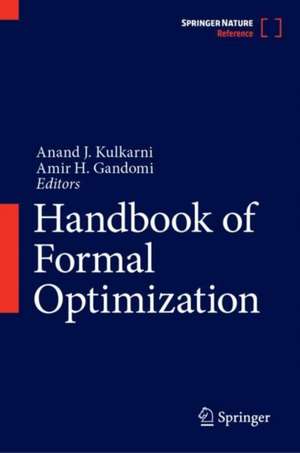 Handbook of Formal Optimization de Anand J. Kulkarni