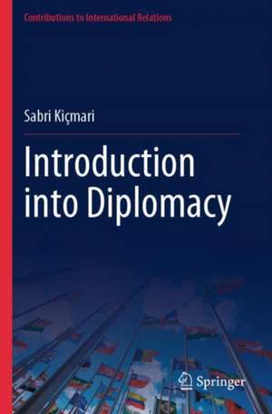 Introduction into Diplomacy de Sabri Kiçmari