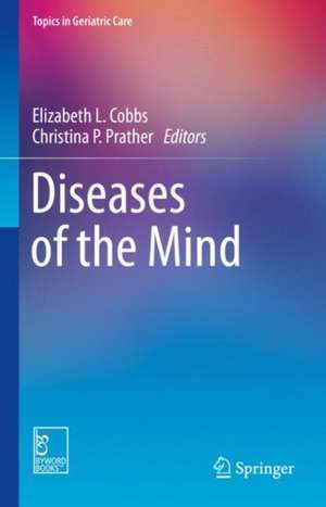 Diseases of the Mind de Elizabeth L. Cobbs