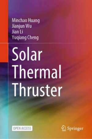 Solar Thermal Thruster de Minchao Huang