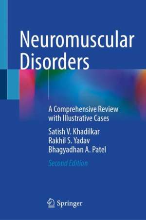Neuromuscular Disorders de Satish V. Khadilkar