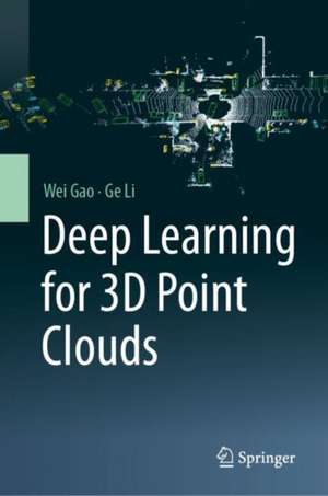 Deep Learning for 3D Point Clouds de Wei Gao