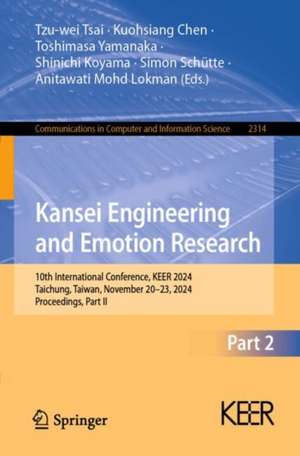 Kansei Engineering and Emotion Research de Tzu-Wei Tsai