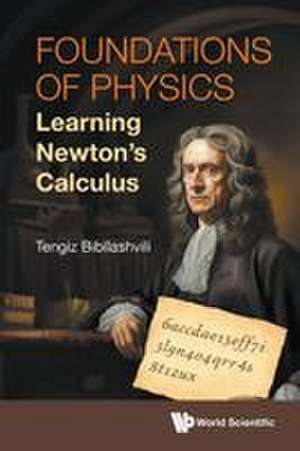 FOUNDATIONS OF PHYSICS de Bibillashvili Tengiz