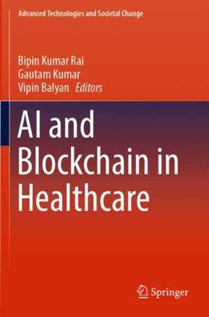 AI and Blockchain in Healthcare de Bipin Kumar Rai