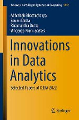 Innovations in Data Analytics: Selected Papers of ICIDA 2022 de Abhishek Bhattacharya