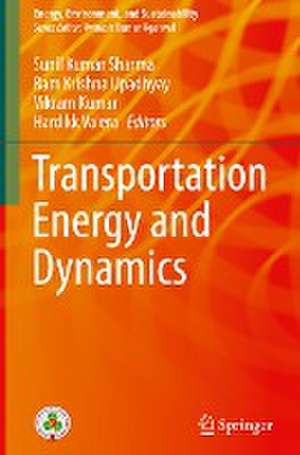 Transportation Energy and Dynamics de Sunil Kumar Sharma