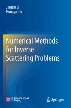 Numerical Methods for Inverse Scattering Problems de Hongyu Liu