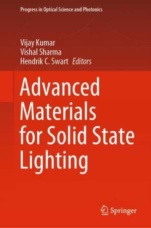 Advanced Materials for Solid State Lighting de Vijay Kumar