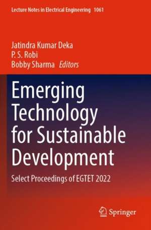Emerging Technology for Sustainable Development de Jatindra Kumar Deka