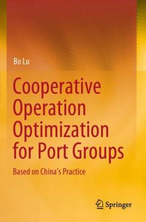 Cooperative Operation Optimization for Port Groups de Bo Lu