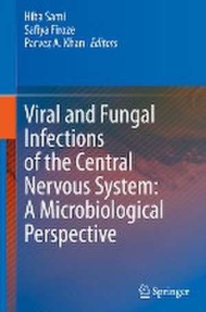 Viral and Fungal Infections of the Central Nervous System: A Microbiological Perspective de Hiba Sami