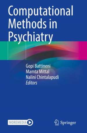 Computational Methods in Psychiatry de Gopi Battineni