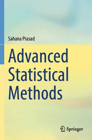 Advanced Statistical Methods de Sahana Prasad