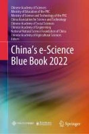 China’s e-Science Blue Book 2023 de Chinese Academy of Sciences