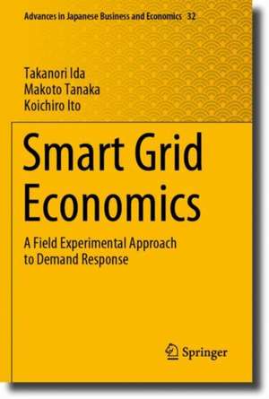Smart Grid Economics de Takanori Ida