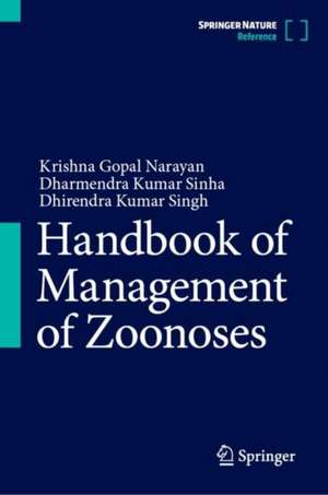 Handbook of Management of Zoonoses de Krishna Gopal Narayan