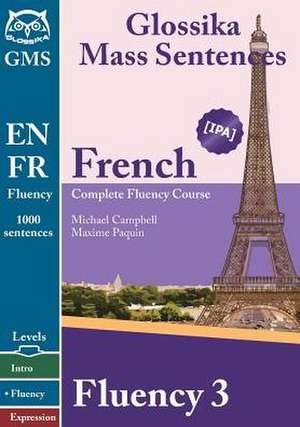 French Fluency 3 de Michael Campbell