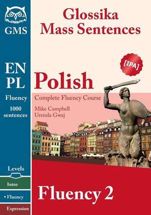 Polish Fluency 2 de Michael Campbell