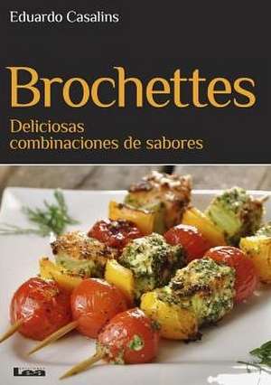 Brochettes