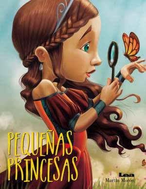 Pequeñas Princesas de Martín Morón