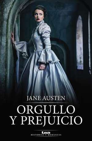 Orgullo y Prejuicio de Jane Austen