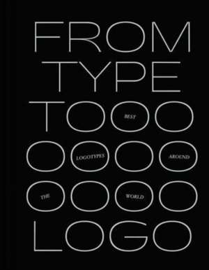 From Type to Logo de Victionary