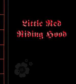 Little Red Riding Hood de T Grimm