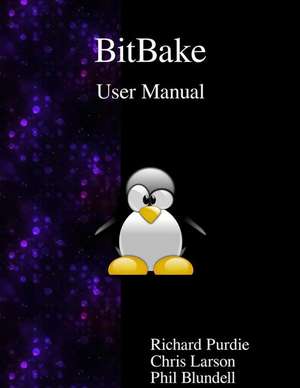 Bitbake User Manual de Richard Purdie