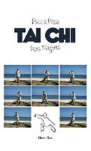 Tai Chi Para Mayores, Paso a Paso de Dejun Xue