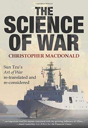 The Science of War de Christopher Macdonald