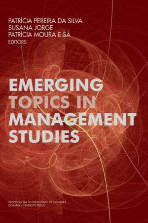 Emerging Topics in Management Studies de Susana Jorge