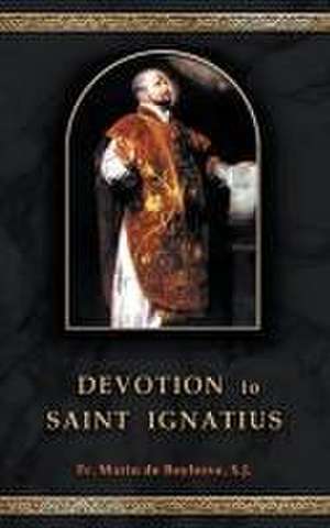 Devotion to Saint Ignatius de Marin De Boylesve