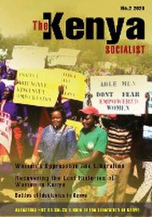 The Kenya Socialist Vol. 2 de Shiraz Durrani