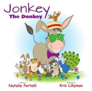 Jonkey The Donkey de Natalie Portelli