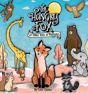 The Hungry Fox de Cole Adams