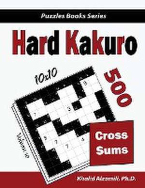 Hard Kakuro de Khalid Alzamili