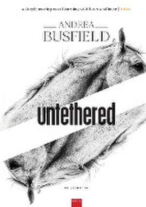 Untethered de Andrea Busfield