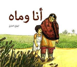 Harthi, I: Mah And Me (Arabic) de Ibtihaj Al Harthi