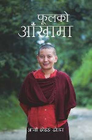 Phoolko Aankhaama de Ani Choying Drolma