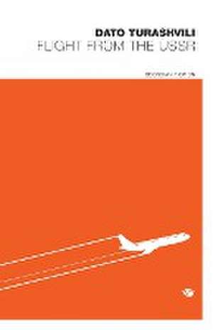 Flight from the USSR de Dato Turashvili