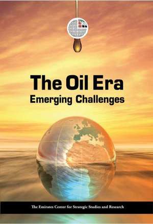 The Oil Era de ECSSR