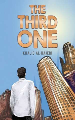 The Third One de Khalid Al Hajeri