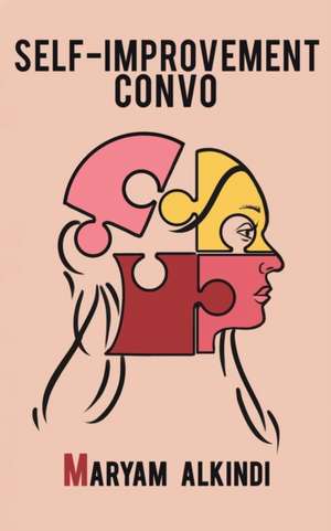 Self-improvement Convo de Maryam Alkindi