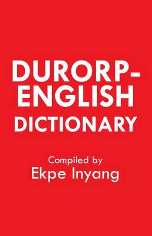 Durorp-English Dictionary de Ekpe Inyang