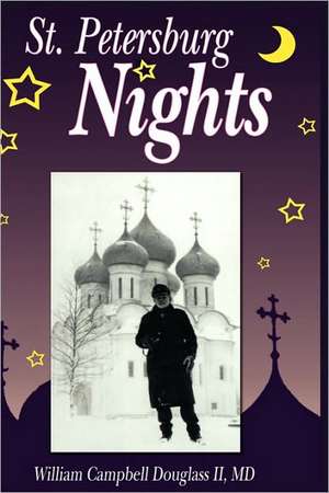 St. Petersburg Nights de William Campbell Douglass